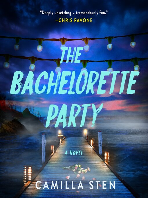 Title details for The Bachelorette Party by Camilla Sten - Available